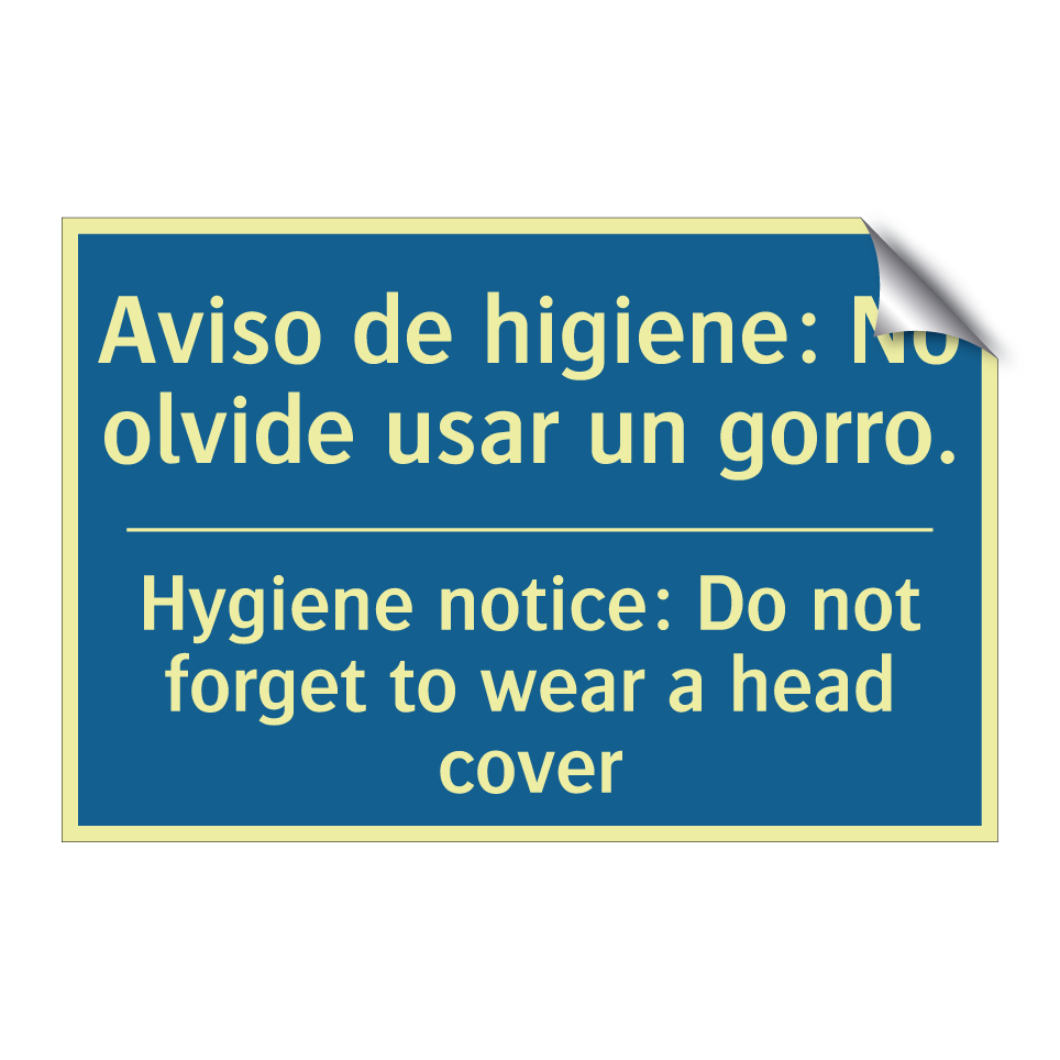 Aviso de higiene: No olvide usar  /.../ - Hygiene notice: Do not forget  /.../
