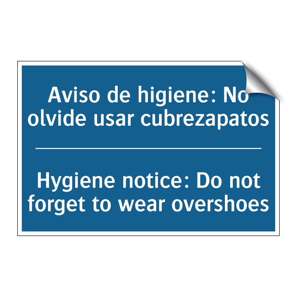 Aviso de higiene: No olvide usar  /.../ - Hygiene notice: Do not forget  /.../