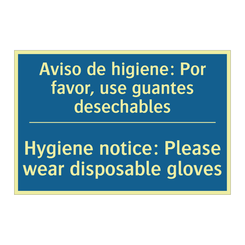 Aviso de higiene: Por favor, use  /.../ - Hygiene notice: Please wear disposable  /.../