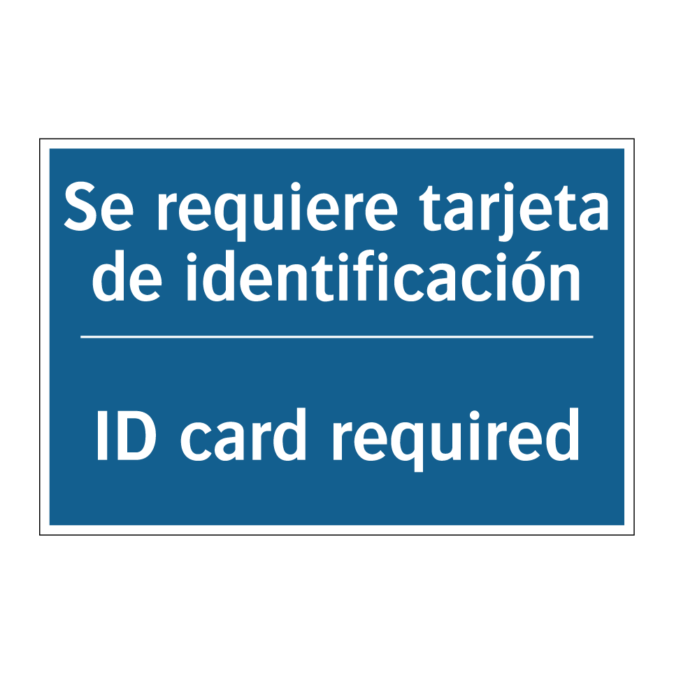 Se requiere tarjeta de identificación /.../ - ID card required
