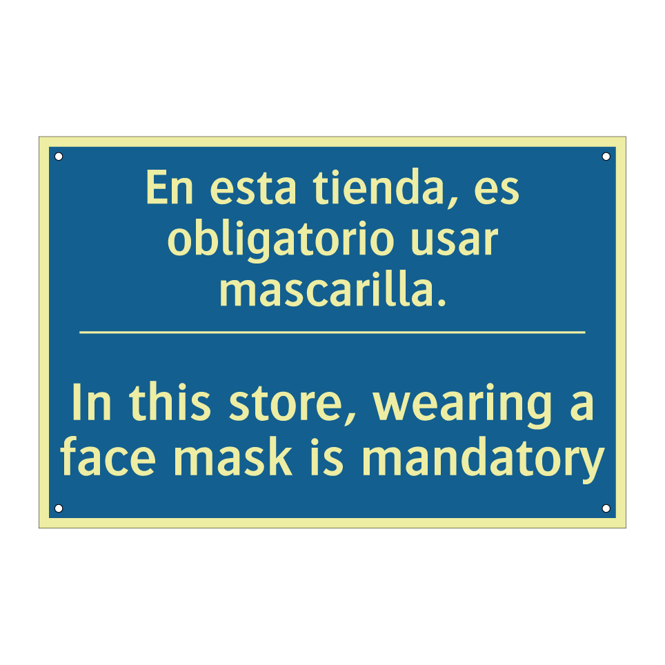 En esta tienda, es obligatorio  /.../ - In this store, wearing a face  /.../