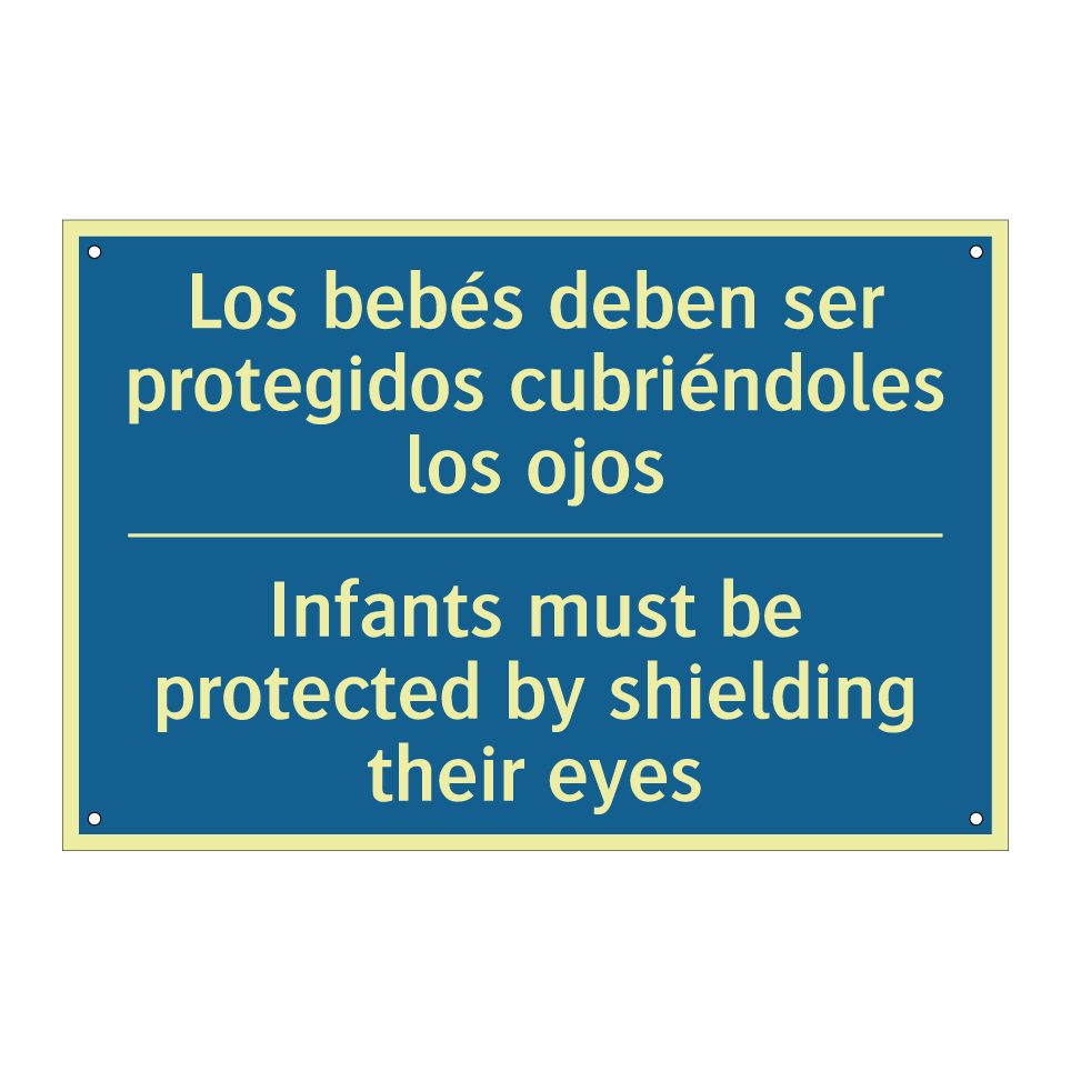 Los bebés deben ser protegidos  /.../ - Infants must be protected by shielding  /.../