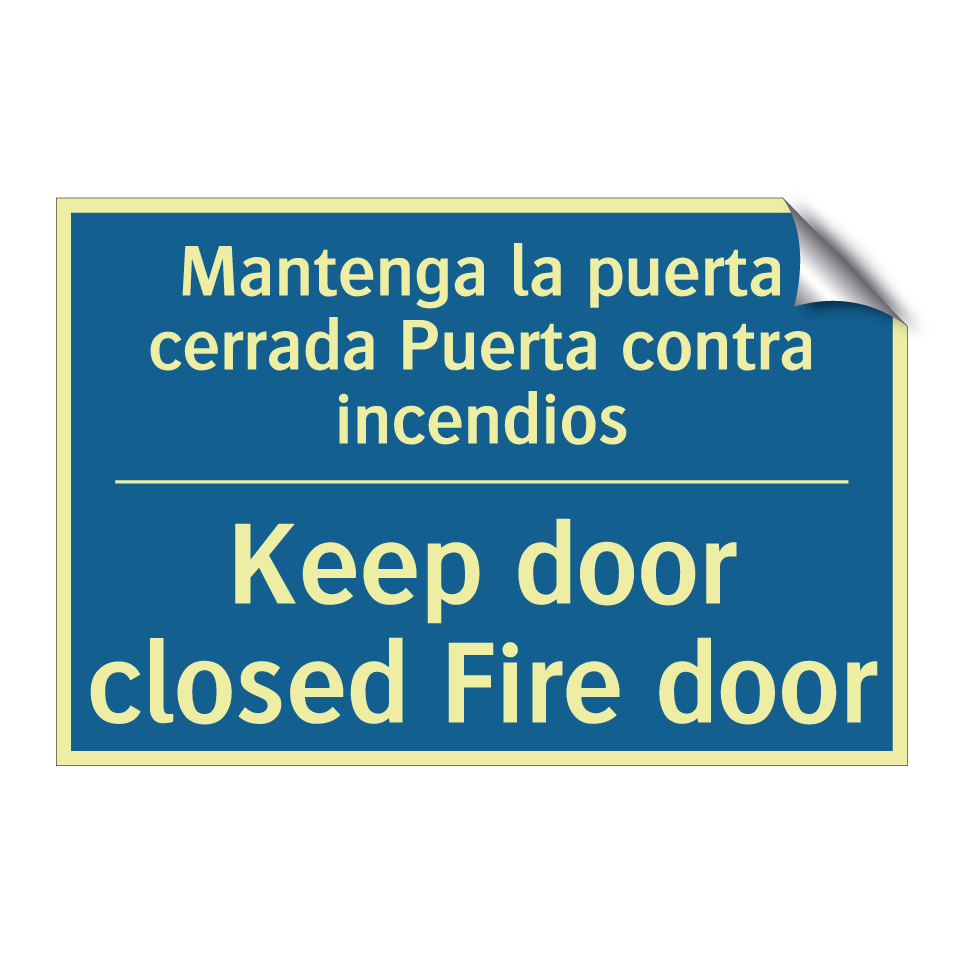 Mantenga la puerta cerrada Puerta  /.../ - Keep door closed Fire door