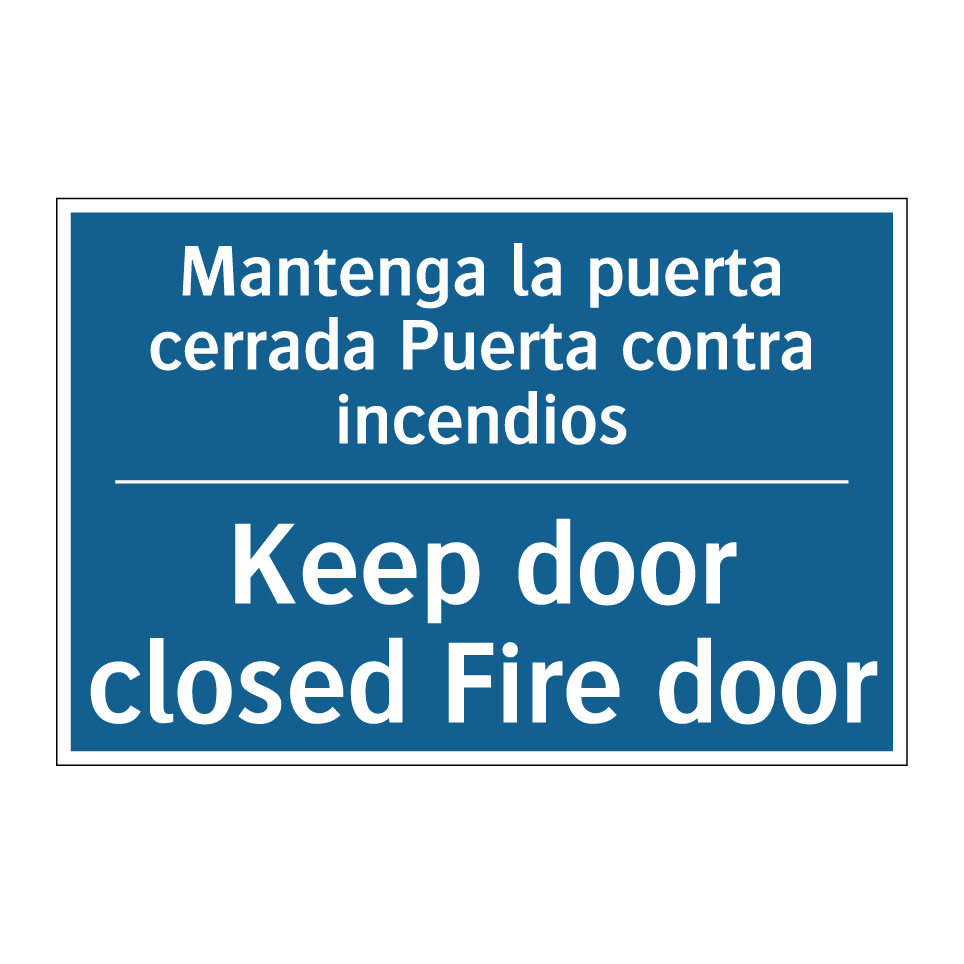 Mantenga la puerta cerrada Puerta  /.../ - Keep door closed Fire door