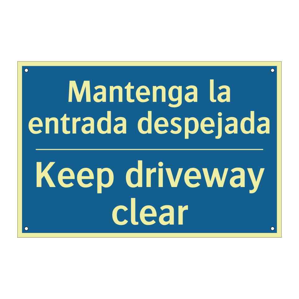 Mantenga la entrada despejada - Keep driveway clear