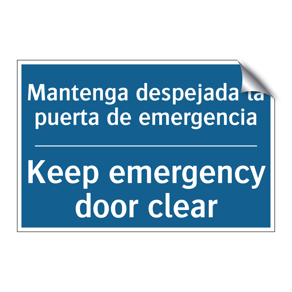 Mantenga despejada la puerta de  /.../ - Keep emergency door clear
