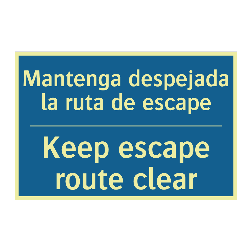 Mantenga despejada la ruta de  /.../ - Keep escape route clear