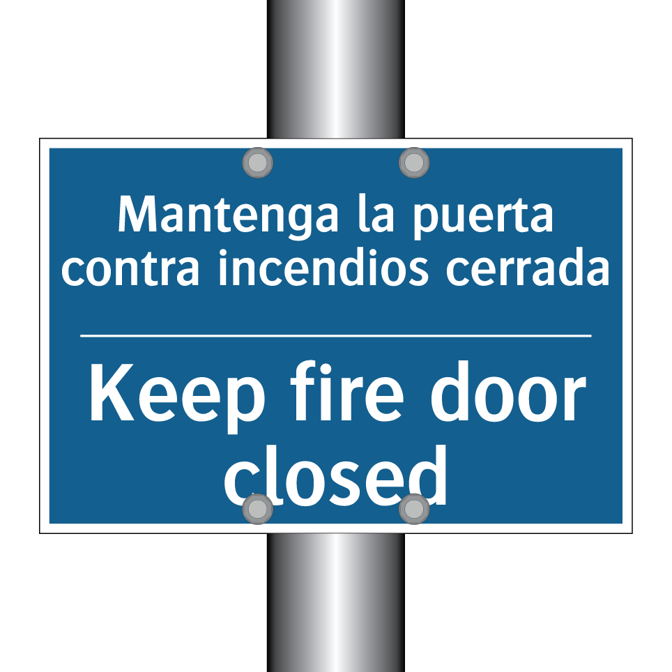 Mantenga la puerta contra incendios  /.../ - Keep fire door closed