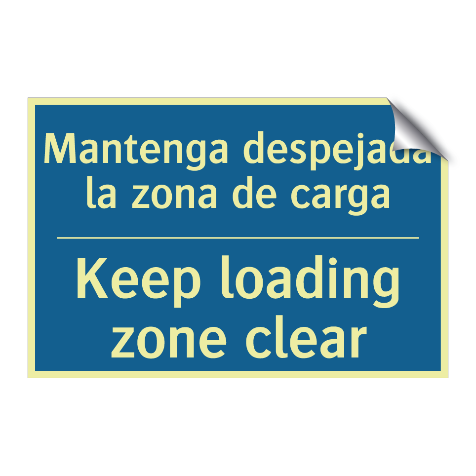 Mantenga despejada la zona de  /.../ - Keep loading zone clear
