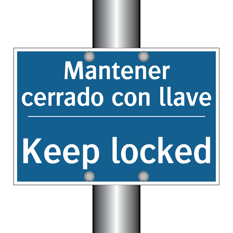 Mantener cerrado con llave - Keep locked