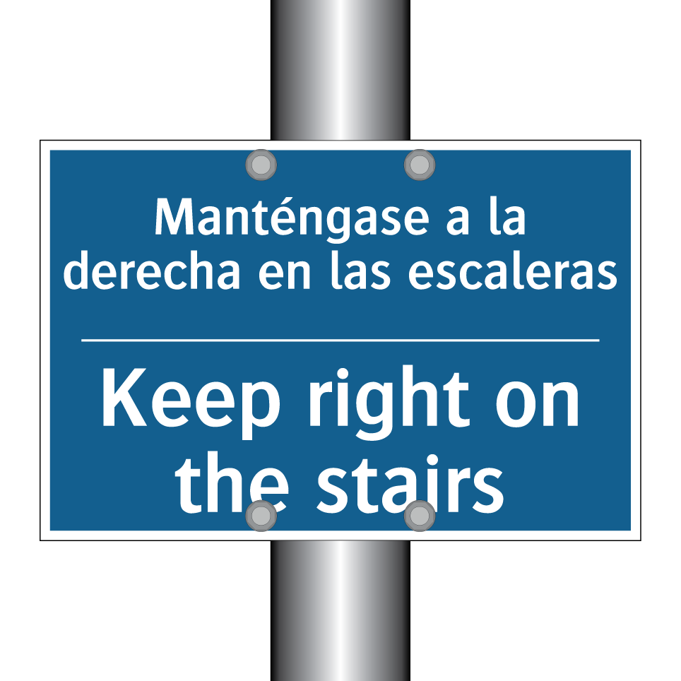 Manténgase a la derecha en las  /.../ - Keep right on the stairs