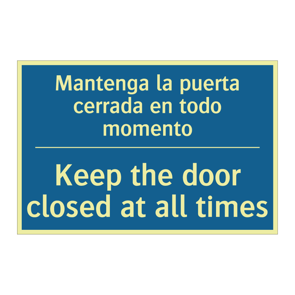Mantenga la puerta cerrada en  /.../ - Keep the door closed at all times /.../