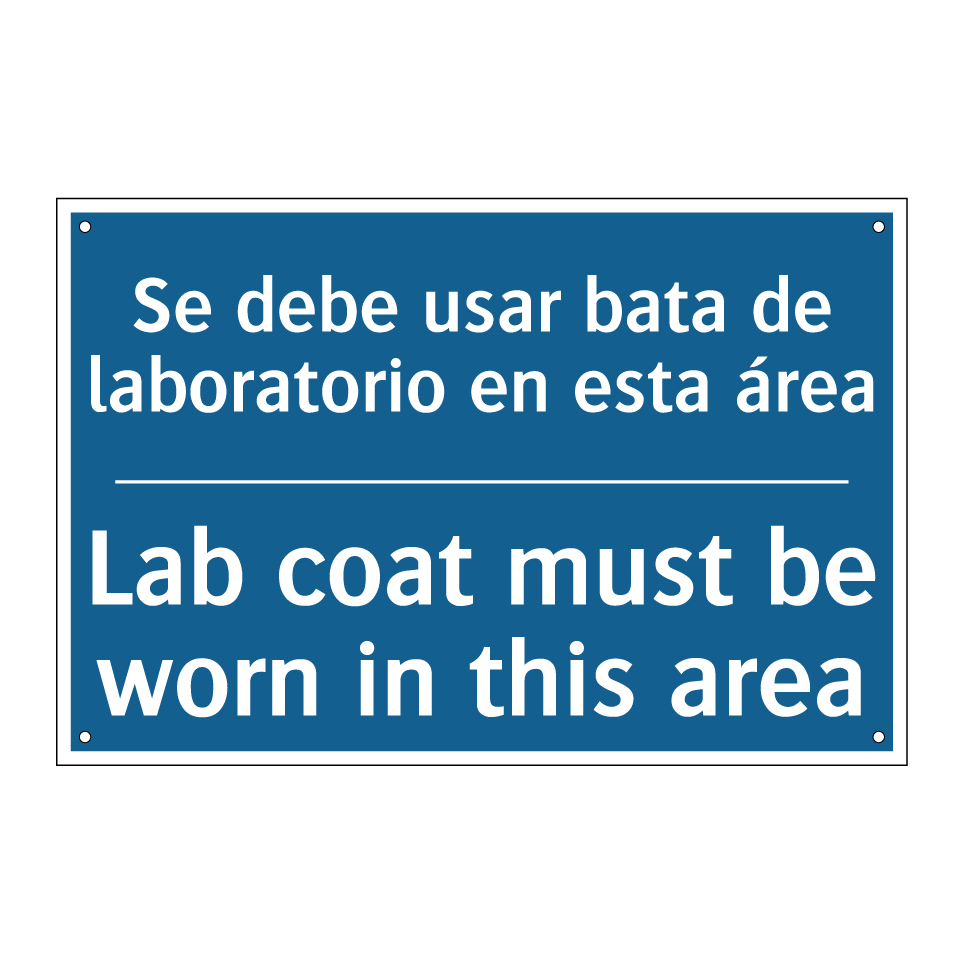 Se debe usar bata de laboratorio  /.../ - Lab coat must be worn in this  /.../