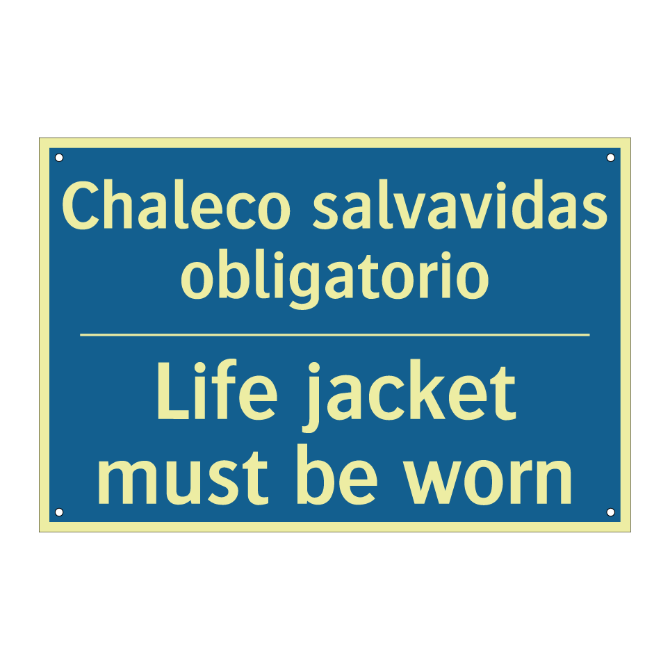Chaleco salvavidas obligatorio - Life jacket must be worn