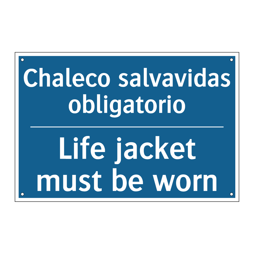 Chaleco salvavidas obligatorio - Life jacket must be worn