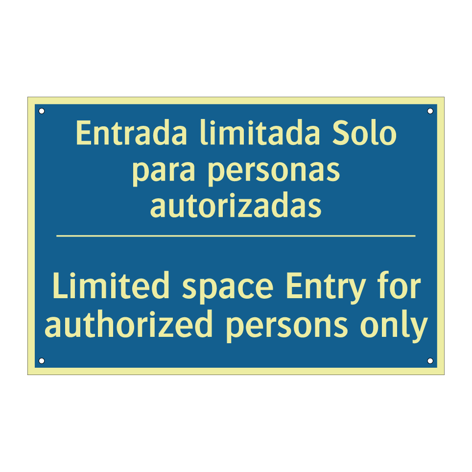 Entrada limitada Solo para personas  /.../ - Limited space Entry for authorized  /.../