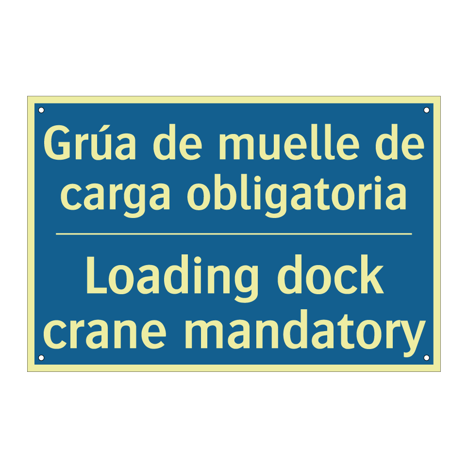 Grúa de muelle de carga obligatoria /.../ - Loading dock crane mandatory
