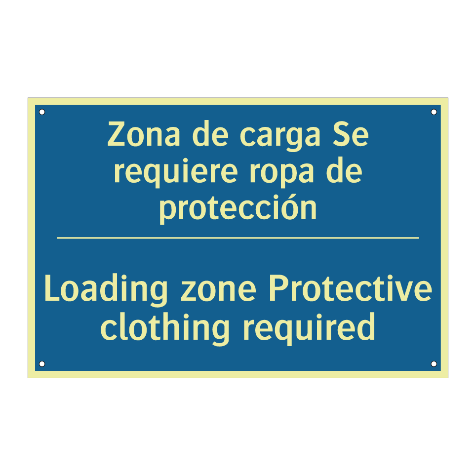 Zona de carga Se requiere ropa  /.../ - Loading zone Protective clothing  /.../