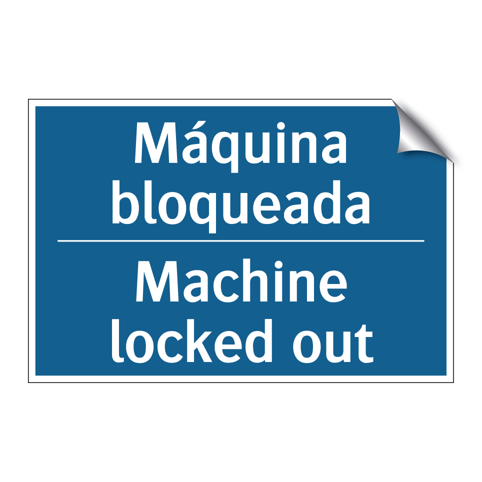 Máquina bloqueada - Machine locked out