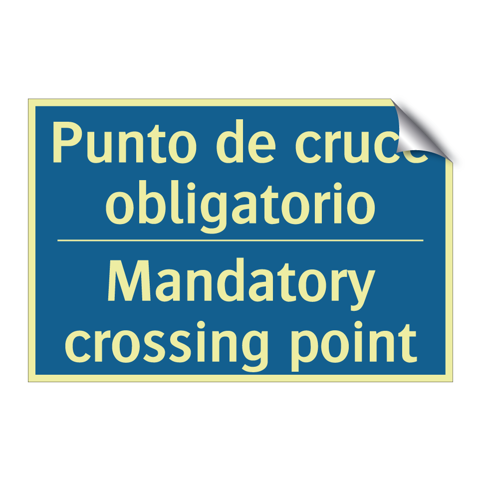 Punto de cruce obligatorio - Mandatory crossing point