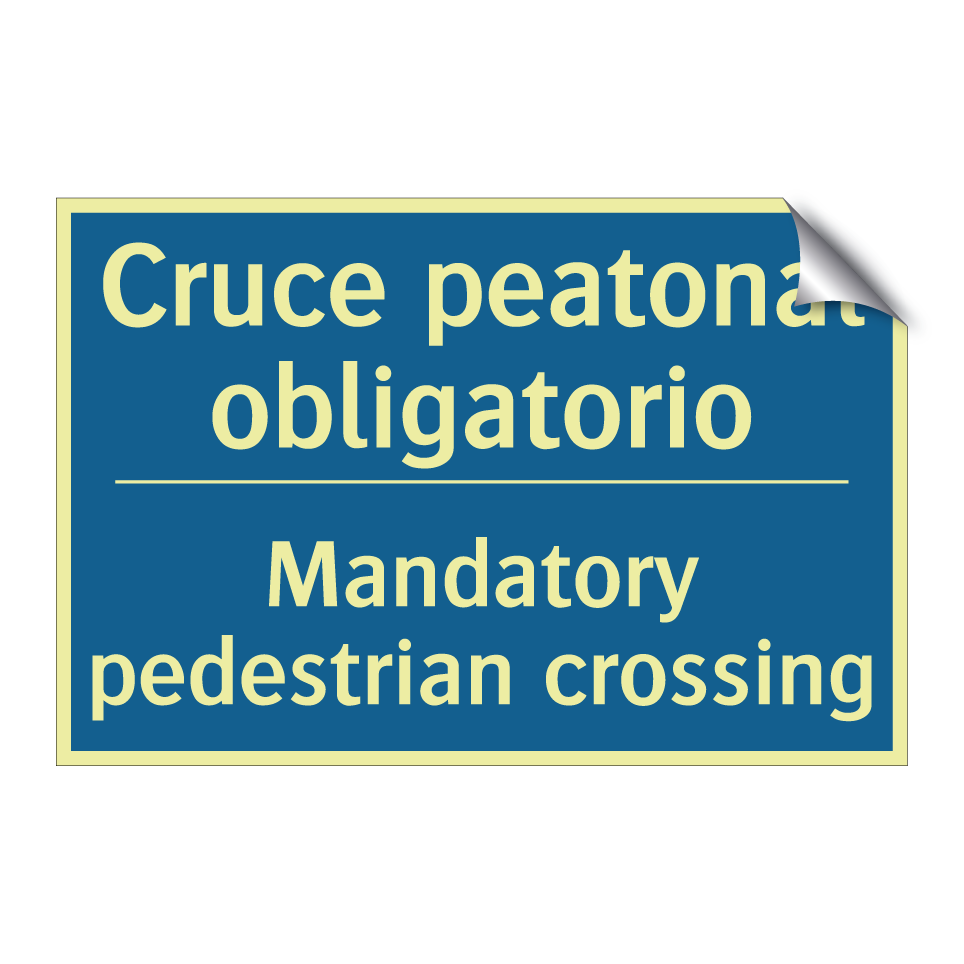 Cruce peatonal obligatorio - Mandatory pedestrian crossing