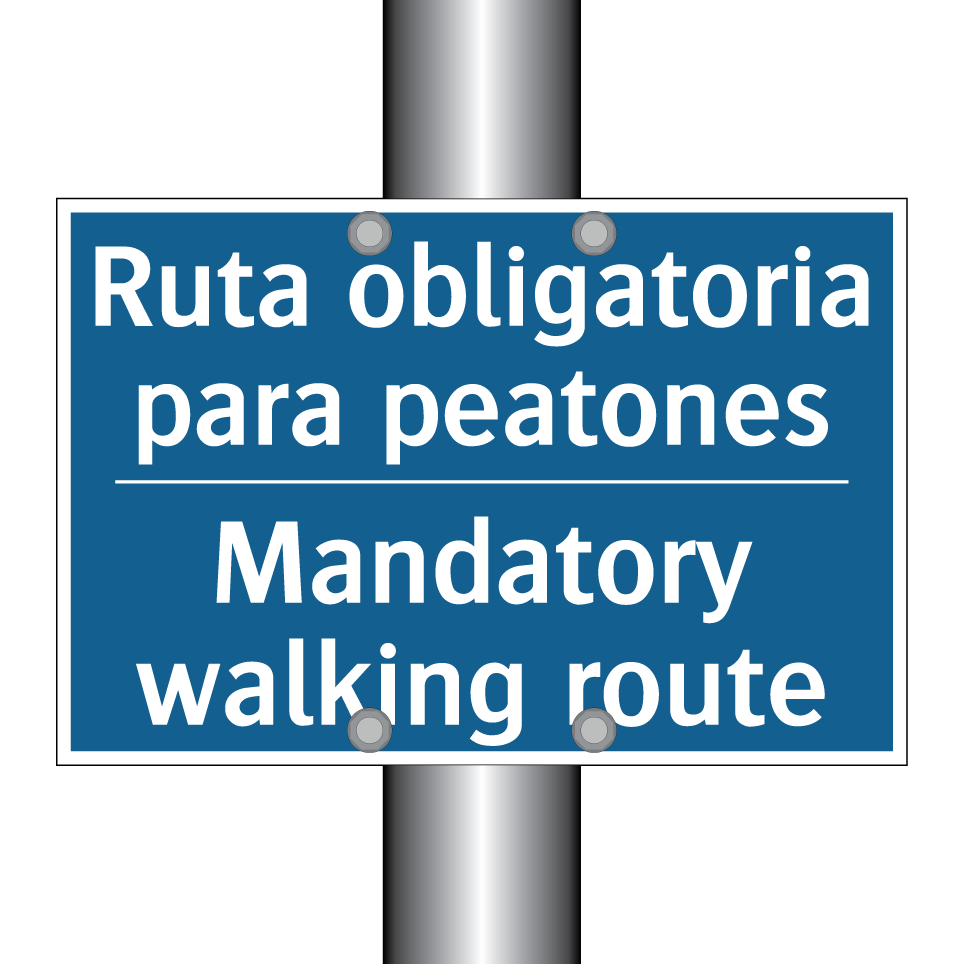 Ruta obligatoria para peatones - Mandatory walking route