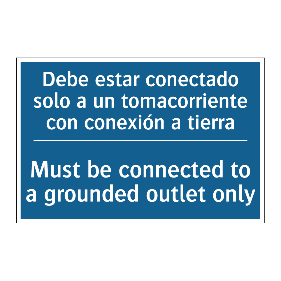 Debe estar conectado solo a un  /.../ - Must be connected to a grounded  /.../