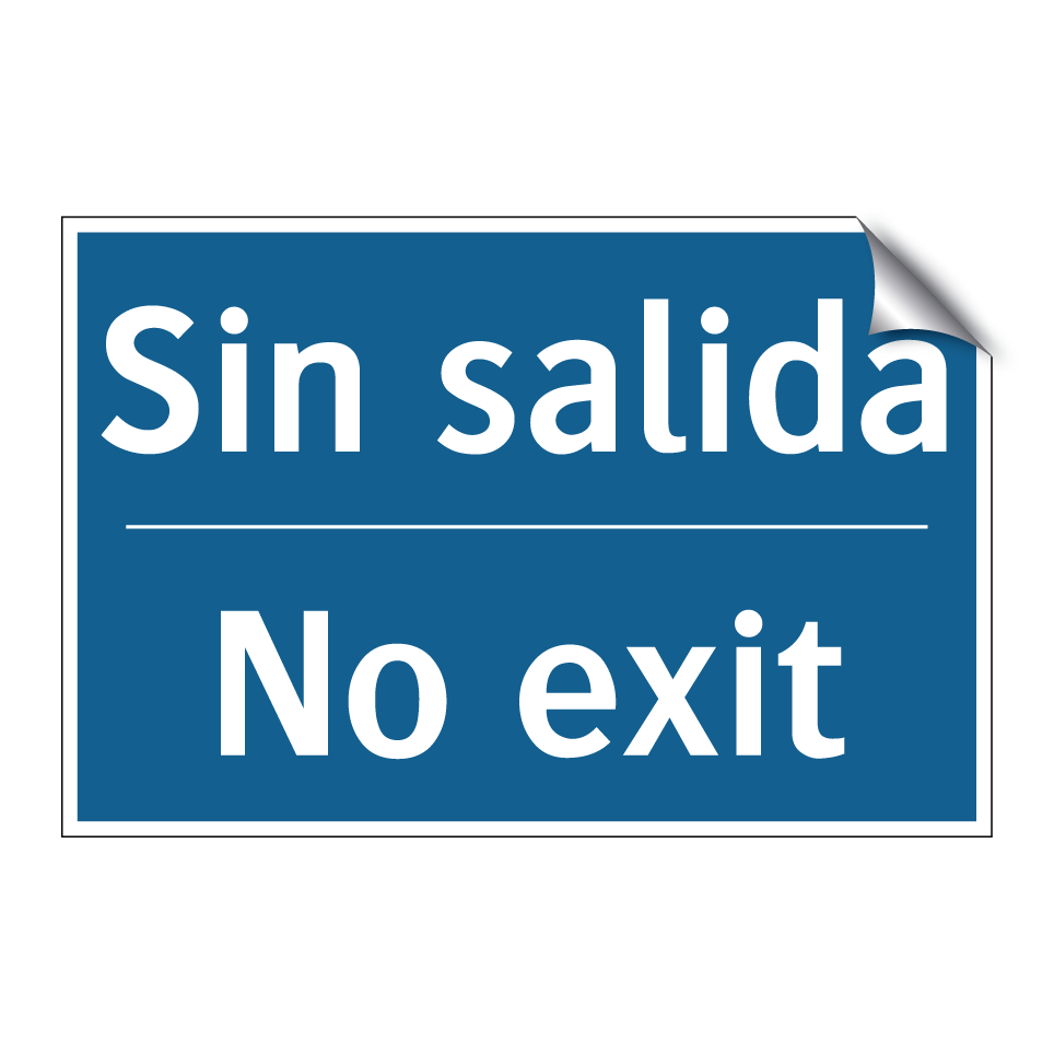 Sin salida - No exit
