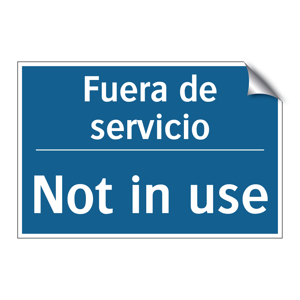 Fuera de servicio - Not in use