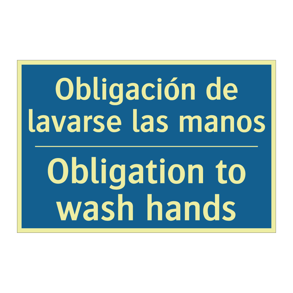 Obligación de lavarse las manos /.../ - Obligation to wash hands