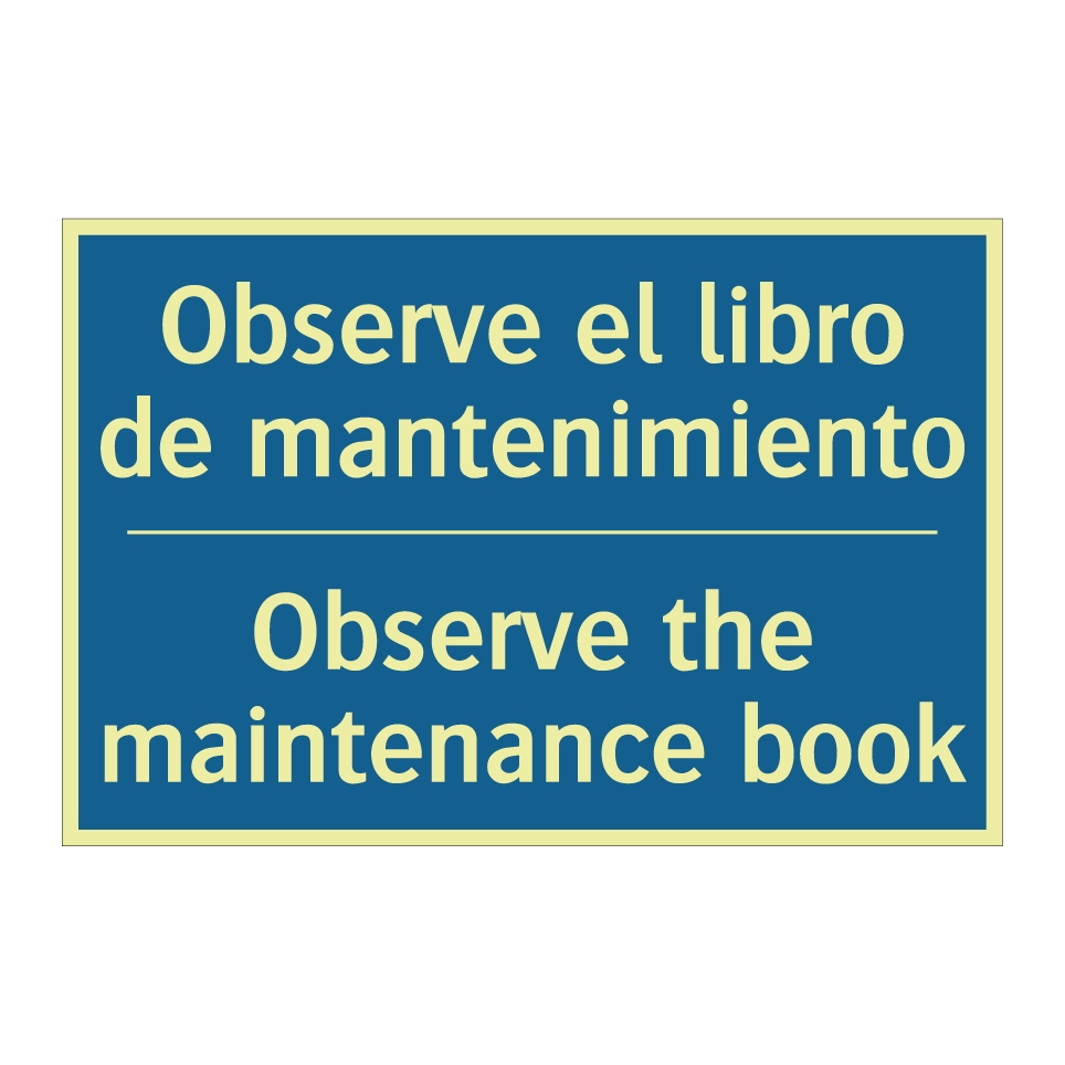Observe el libro de mantenimiento /.../ - Observe the maintenance book