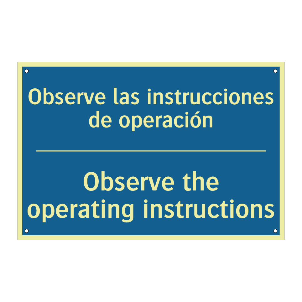 Observe las instrucciones de operación /.../ - Observe the operating instructions /.../
