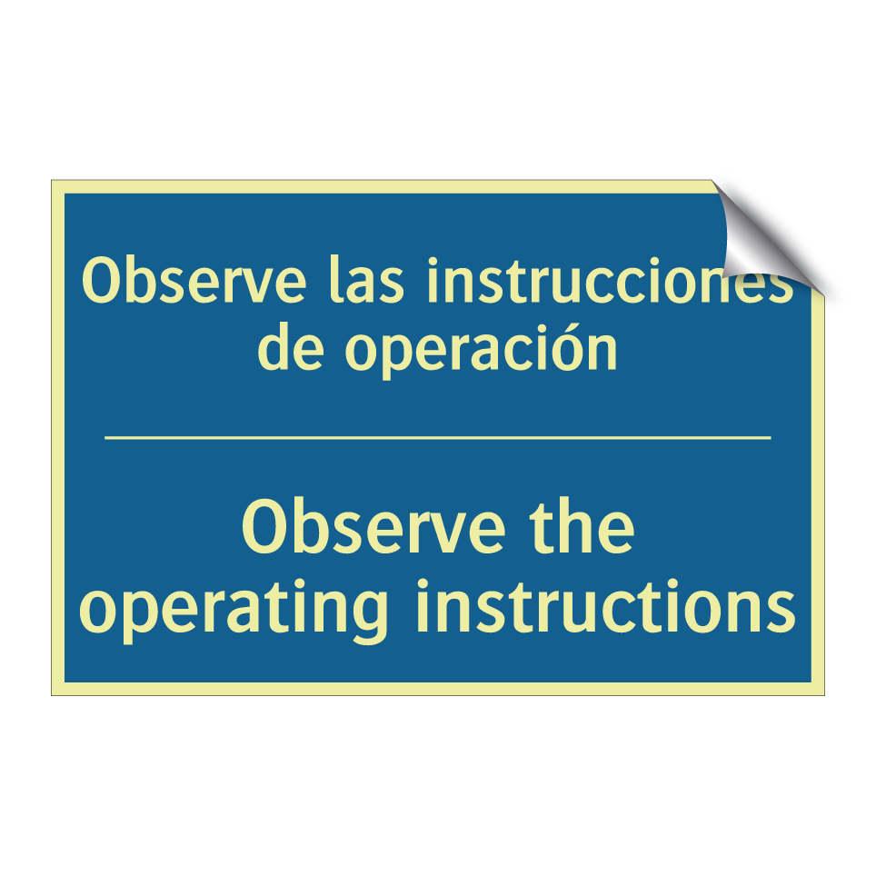 Observe las instrucciones de operación /.../ - Observe the operating instructions /.../