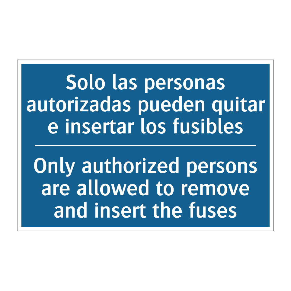 Solo las personas autorizadas  /.../ - Only authorized persons are allowed  /.../