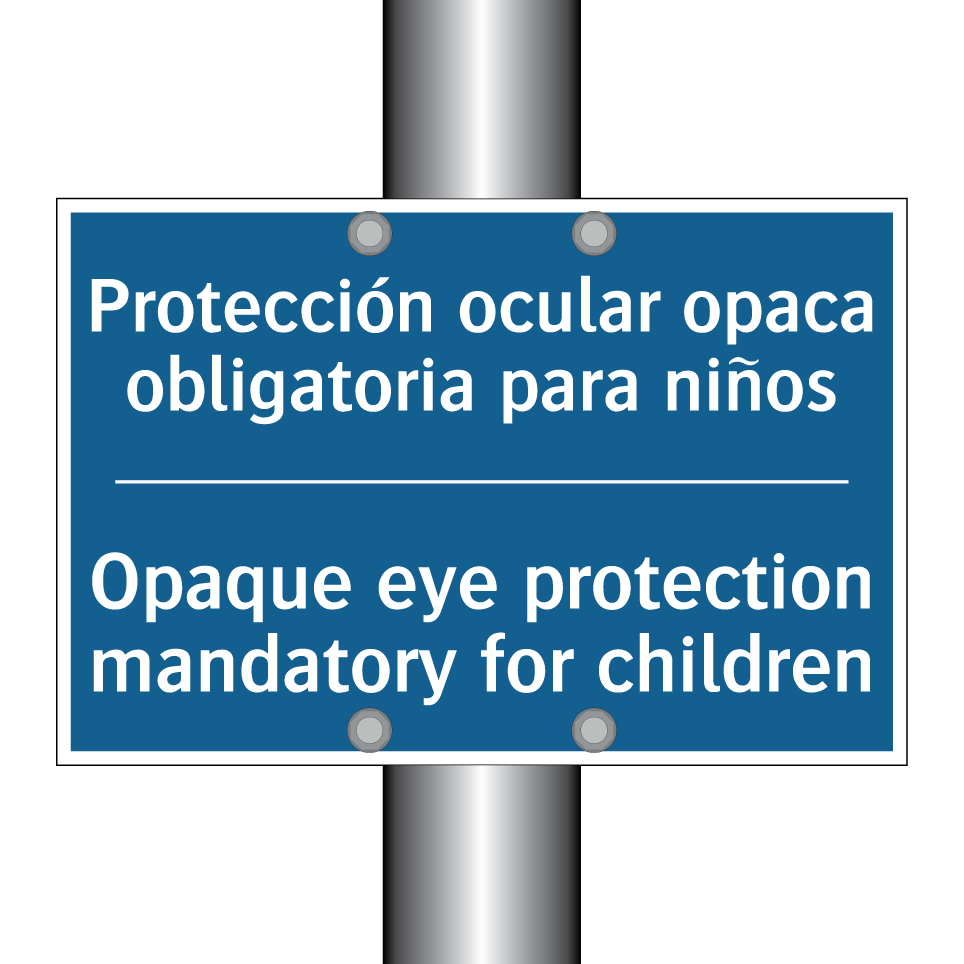 Protección ocular opaca obligatoria  /.../ - Opaque eye protection mandatory  /.../