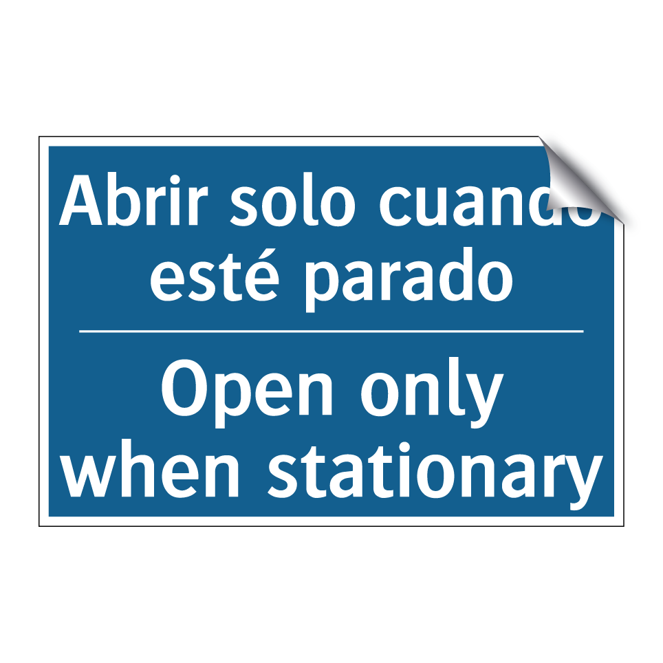 Abrir solo cuando esté parado - Open only when stationary