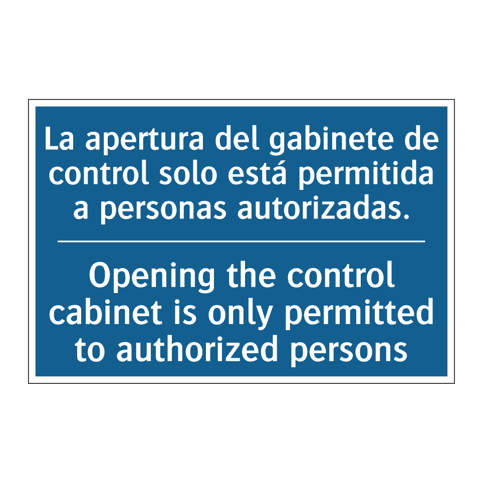 La apertura del gabinete de control  /.../ - Opening the control cabinet is  /.../