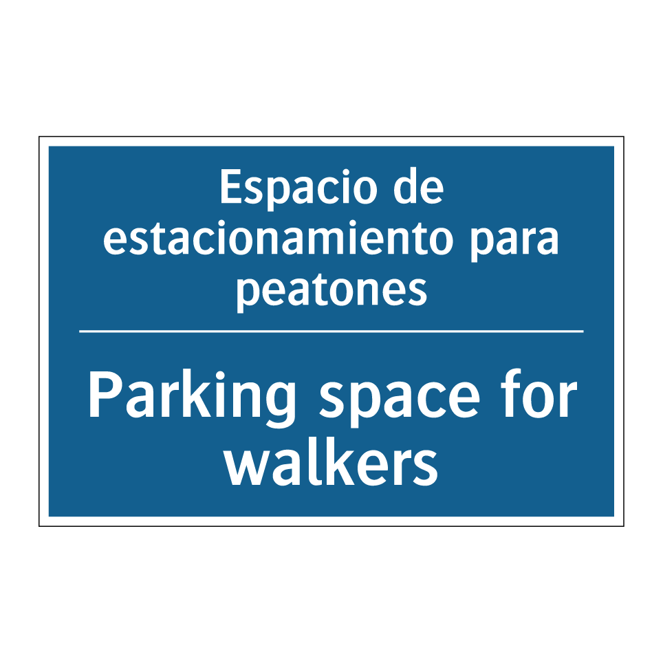 Espacio de estacionamiento para  /.../ - Parking space for walkers