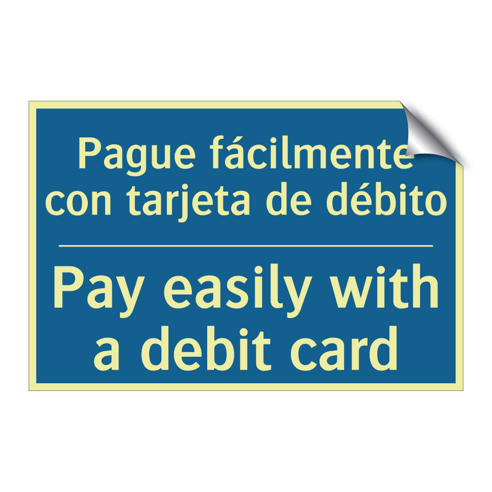 Pague fácilmente con tarjeta de  /.../ - Pay easily with a debit card