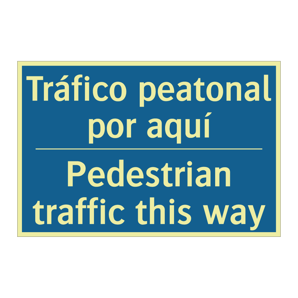 Tráfico peatonal por aquí - Pedestrian traffic this way