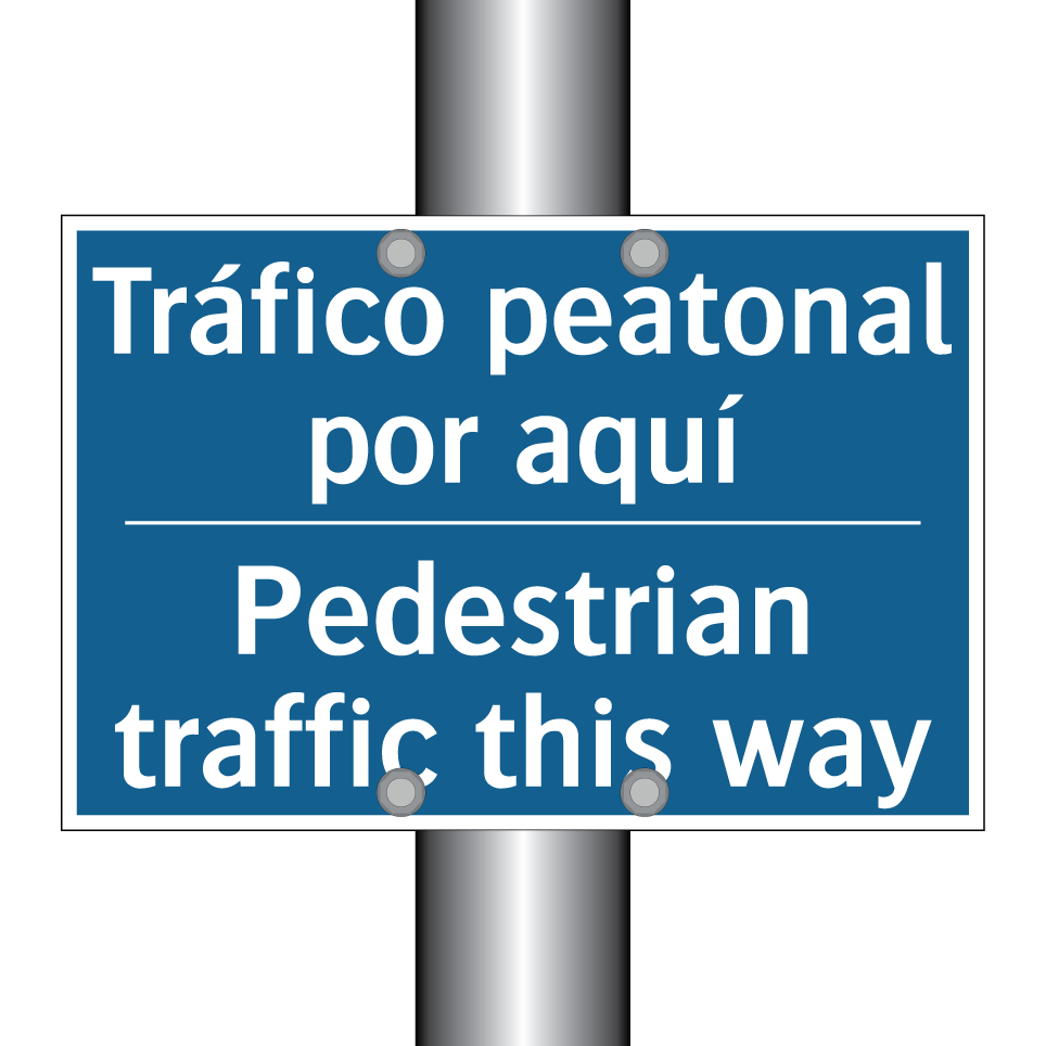 Tráfico peatonal por aquí - Pedestrian traffic this way