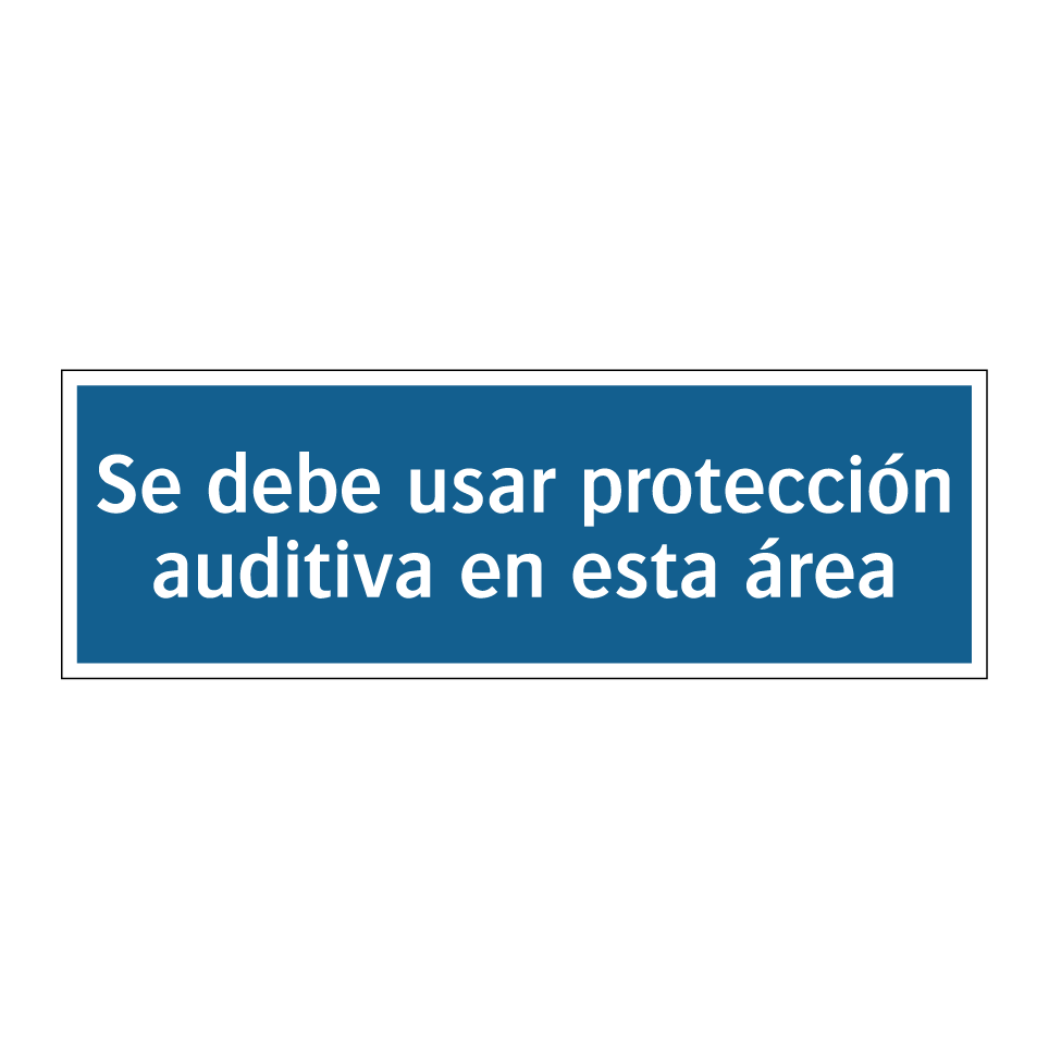 Se debe usar protección auditiva en esta área