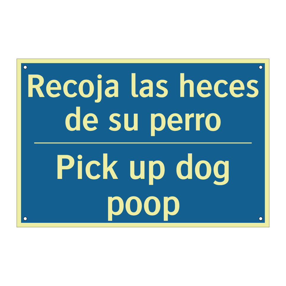 Recoja las heces de su perro - Pick up dog poop