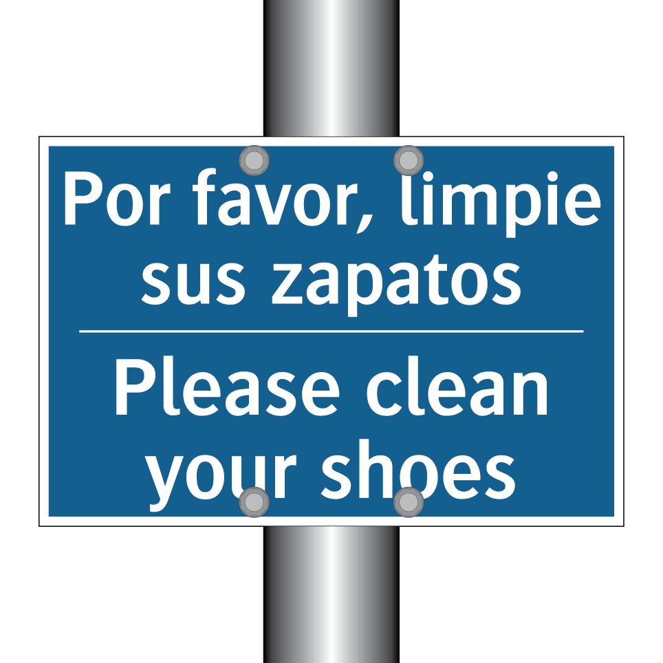 Por favor, limpie sus zapatos - Please clean your shoes
