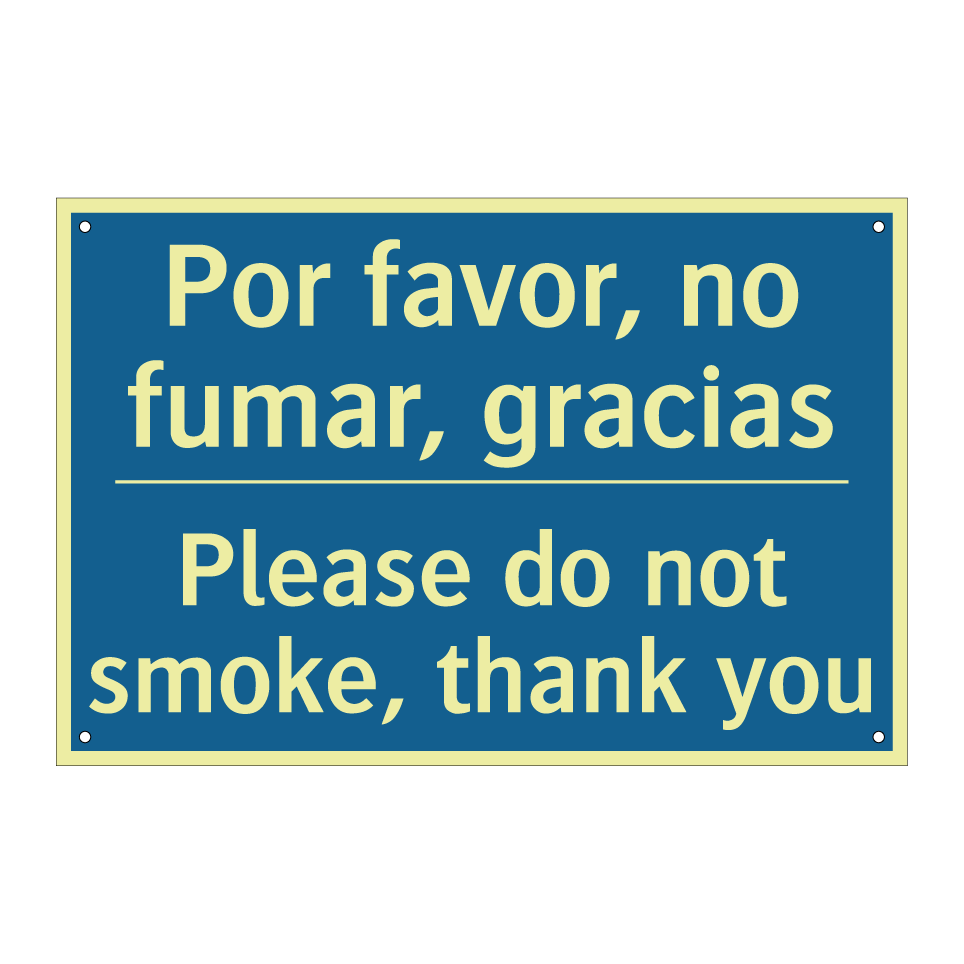 Por favor, no fumar, gracias - Please do not smoke, thank you