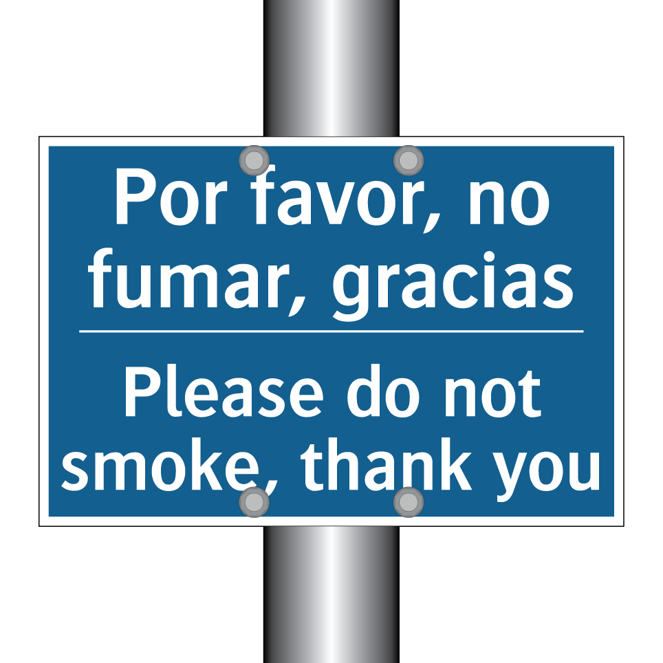 Por favor, no fumar, gracias - Please do not smoke, thank you
