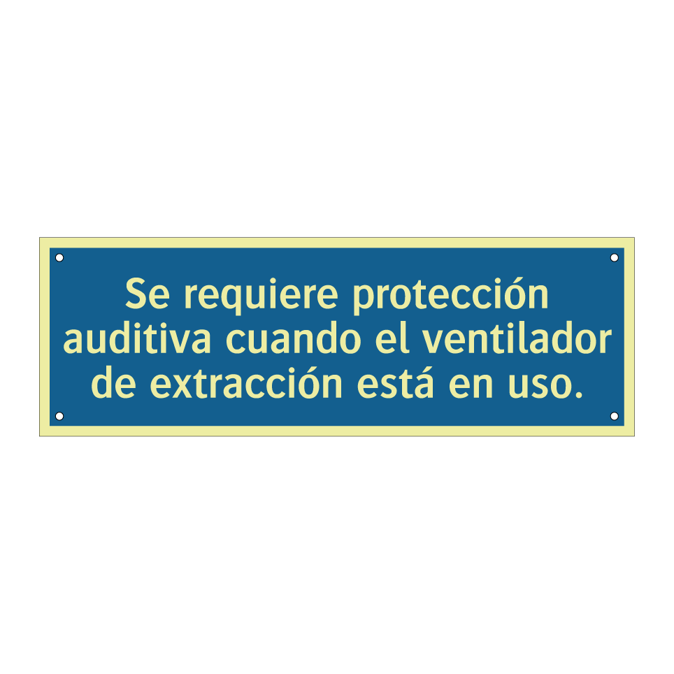 Se requiere protección auditiva cuando el ventilador de extracción está en uso.