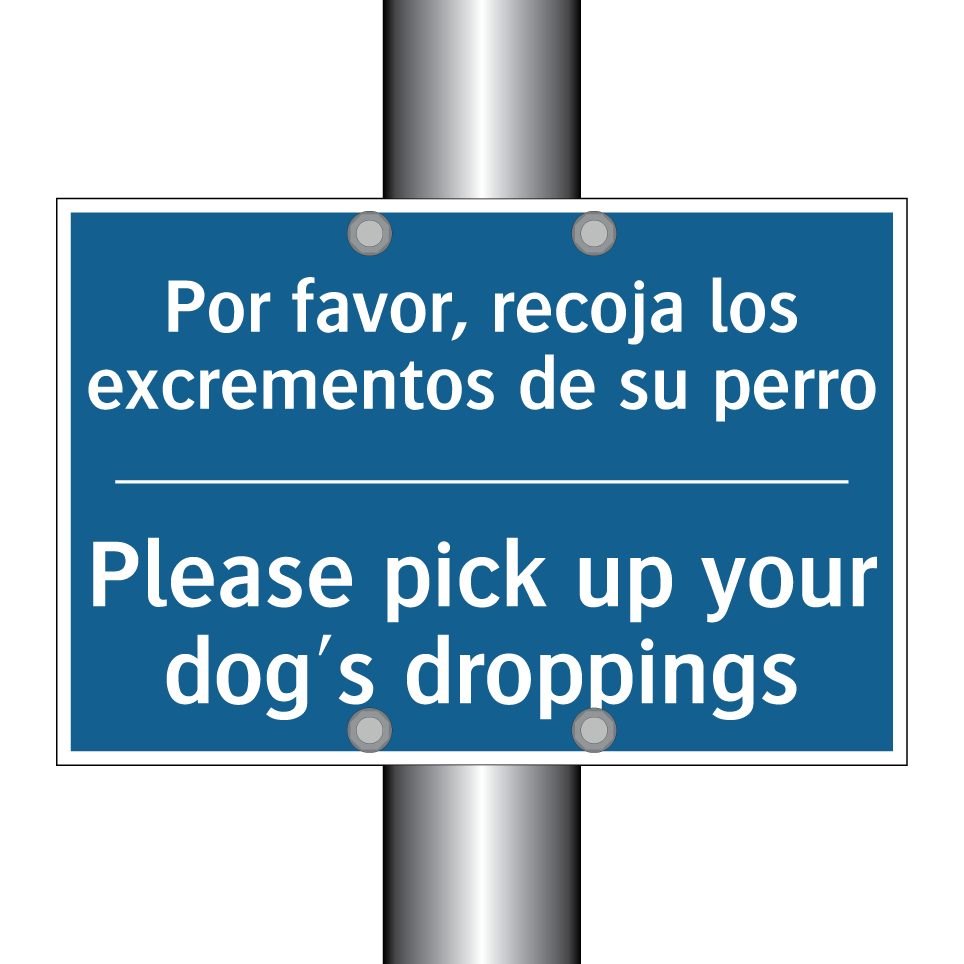 Por favor, recoja los excrementos  /.../ - Please pick up your dog's droppings /.../