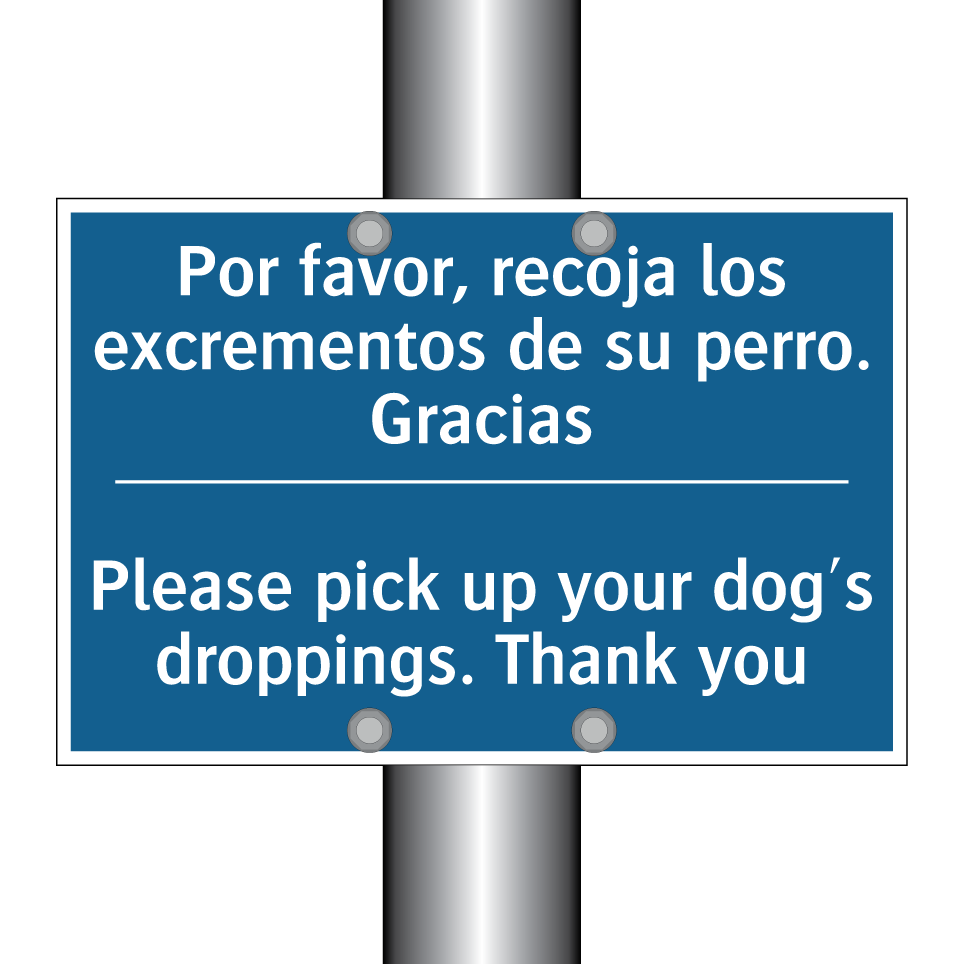 Por favor, recoja los excrementos  /.../ - Please pick up your dog's droppings.  /.../