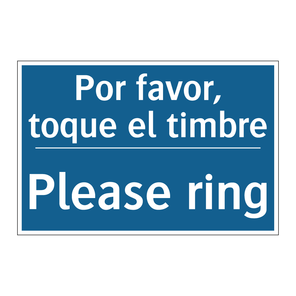 Por favor, toque el timbre - Please ring